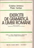 (C4277) EXERCITII DE GRAMATICA LIMBII ROMANE DE CRISTINA IONESCU SI MATEI CERKEZ, EDITURA DIACON CORESI, 1995, Alta editura