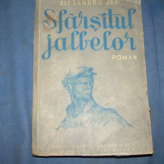 ALEXANDRU JAR - SFARSITUL JALBELOR