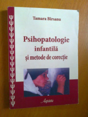 PSIHOPATOLOGIE INFANTILA SI METODE DE CORECTIE - TAMARA BIRSANU foto