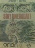 Robert Elliott Burns - Sunt un evadat! (ed 1991) foto