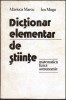 I. Moga - Dictionar elementar de stiinte: matematica, fizica, astronomie