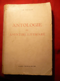 Gr.Tausan -Antologie de Amintiri Literare - Prima Ed. 1945, Alta editura