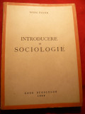 Mihai Ralea - Introducere in Sociologie - Ed. 1944, Alta editura