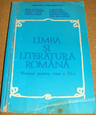 LIMBA SI LITERATURA ROMANA - manual pentru clasa a IX a foto