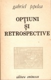 Gabriel Tepelea-Optiuni si retrospective, Alta editura