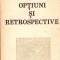 Gabriel Tepelea-Optiuni si retrospective