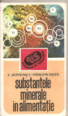 (C4324) SUBSTANTELE MINERALE IN ALIMENTATIE DE C. IONESCU-TIRGOVISTE, EDITURA SPORT-TURISM, 1982 foto