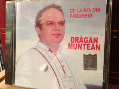 DRAGAN MUNTEAN - DE LA NOI DIN PADURENI (CD ELECTRECORD - NOU,SIGILAT) foto