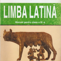 GIURGIU, MOROGAN, NASTA, FISCHER - LIMBA LATINA - MANUAL IX