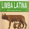 GIURGIU, MOROGAN, NASTA, FISCHER - LIMBA LATINA - MANUAL IX