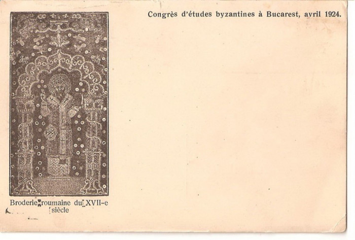 CPI (B3183) BRODERIE ROUMAIN DU XVII SIECLE, CONGRES D&#039;ETUDES BYZANTINES, 1924