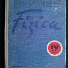 Manual de fizica Anul VI liceu, real Ed. didactica si pedagogica Bucuresti 1975