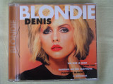 BLONDIE - Denis - C D Original Prima Presa NOU, CD, Rock