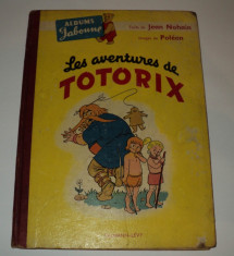 Les aventures de Totorix , 1952, coperte cartonate, benzi desenate foto