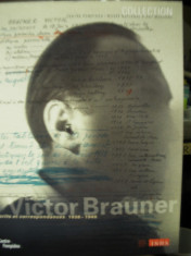 VICTOR BRAUNER Note si corespondenta NOTES et CORRESPONDENCES 1938-1948 ( lb franceza) foto