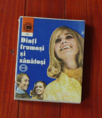 carte - Dinti frumosi si sanatosi - 1979 - volumul II - 254 pagini foto