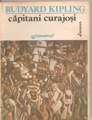 (C4335) CAPITANI CURAJOSI DE RUDYARD KIPLING, editura LITORALUL,1992, traducere de EMIL SIRBULESCU foto