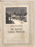 (C4337) IN SATUL UNUI PRIETIN DE MIHAIL SADOVEANU, editura ESPLA, 1955, COLECTIA ALBINA, PRIETEN, Alta editura