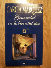 GABRIEL GARCIA MARQUEZ - GENERALUL IN LABIRINTUL SAU (Rao, 1996) foto