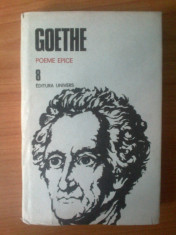 d8 Goethe - Opere , volumul 8 (poeme epice) foto