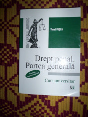 Drept penal/partea generala/an 2011-Viorel Pasca foto