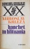 Miroslav Krleza - Banchet &amp;icirc;n Blituania foto