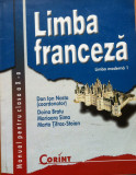 LIMBA FRANCEZA MANUAL PENTRU CLASA A X-A - Dan Ion Nasta, Alta editura, Clasa 10