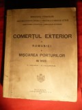 Ministerul Finantelor- Comertul Exterior al Romaniei ,Miscarea Porturilor-1923, Alta editura