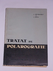 TRATAT DE POLAROGRAFIE- J. HEYROVSKI, J.KUTA foto