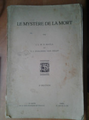 Matla si Zelst - Le Mystere de la mort 1930 Misterul Mortii spiritism ocultism ocult ezoterism ether psyche athanism psihologie spirit 13 ilustratii foto