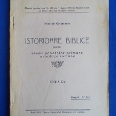 NICOLAE CRISMARIU - ISTORIOARE BIBLICE * PT. ELEVII SCOALELOR PRIMARE-ARAD -1931