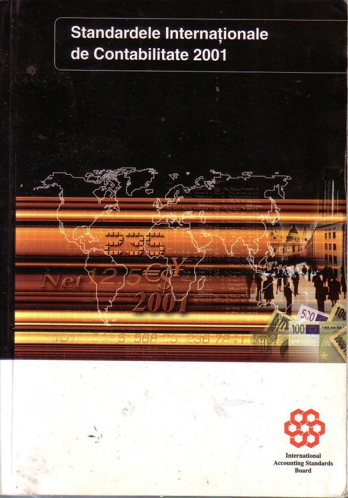 Standartele Internationale De Contabilitate 2001 Alta Editura Okazii Ro