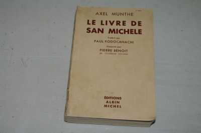 Le livre de San Michele - Axel Munthe - Editions Albin Michel - 1934 foto