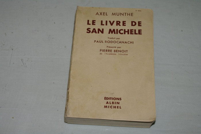 Le livre de San Michele - Axel Munthe - Editions Albin Michel - 1934