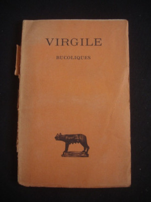 VIRGILE - BUCOLIQUES tomul 1 (1926, necesita relegare) foto
