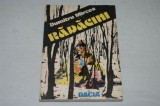 Radacini - Dumitru Mircea - Editura Dacia - 1990, Alta editura