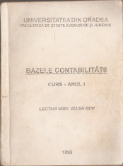 VALER POP - BAZELE CONTABILITATII {1993 - CURS UNIVERSITAR} foto