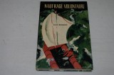 Naufrage volontaire - Alain Bombard - Editura didactica si pedagogica - 1966, Alta editura