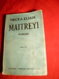 Mircea Eliade - Maitreyi - Ed.Cugetarea - 1946