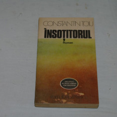 Insotitorul - Constantin Toiu - Editura Eminescu - 1989