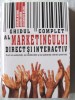 &quot;GHIDUL COMPLET AL MARKETINGULUI DIRECT SI INTERACTIV&quot;, 2006. Carte noua, All