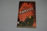 Portile - Vasili Ardamatski - Editura Univers - 1989