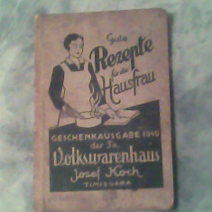 Gute rezepte fur die hausfrau-Geschenk ausgabe 1940 der firma volkswarenhaus Josef Koch