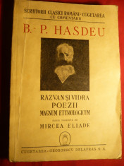 B.P.Hasdeu- Razvan si Vidra ,Poezii ,Magnum Etymologicum - Ed.1944 foto