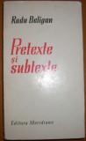 Radu Beligan - Pretexte si subtexte, 1968, Alta editura