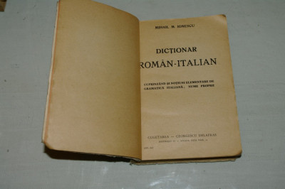 Dictionar roman - italian - Mihail M. Ionescu - Cugetarea - George Delafras - 1944 foto