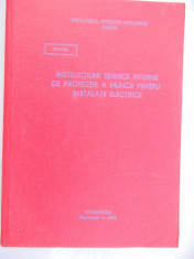 INSTRUCTIUNI TEHNICE INTERNE DE PROTECTIE A MUNCII PT =.INSTALATII ELECTRICE - Ministerul Energiei Electrice foto