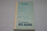 Mite - Balauca - E. Lovinescu - Editura Junimea - 1980