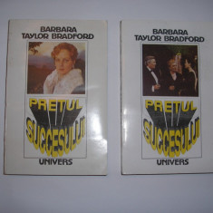 BARBARA TAYLOR BRADFORD PRETUL SUCCESULUI VOL,1,2,RF4/