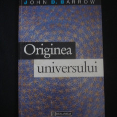 JOHN D. BARROW - ORIGINEA UNIVERSULUI